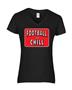 Epic Ladies Football and Chill V-Neck Graphic T-Shirts