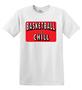 Epic Adult/Youth Basketball Chill Cotton Graphic T-Shirts