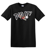 Epic Adult/Youth Dig It! Cotton Graphic T-Shirts