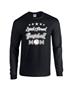 Epic Loud & Proud Mom Long Sleeve Cotton Graphic T-Shirts
