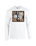 Epic Make it home Long Sleeve Cotton Graphic T-Shirts