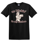 Epic Adult/Youth No Bitchin in my Kitchen Funny Holiday Cotton Graphic T-Shirts