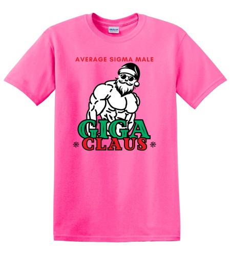 Epic Adult/Youth Giga Claus Average Sigma Male Christmas Cotton Graphic T-Shirts. Free shipping.  Some exclusions apply.