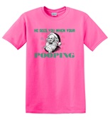 Epic Adult/Youth He Sees You When Your Pooping Christmas Cotton Graphic T-Shirts