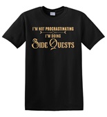 Epic Adult/Youth I'm Not Procrastinating Side Quests Gold Cotton Graphic T-Shirts