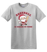 Epic Adult/Youth Baseball Is Coming To Town Santa Cotton Graphic T-Shirts