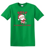 Epic Adult/Youth Golf Is Coming To Town Santa Cotton Graphic T-Shirts