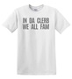 Epic Adult/Youth In Da Clerb We All Fam Broad City Block Cotton Graphic T-Shirts