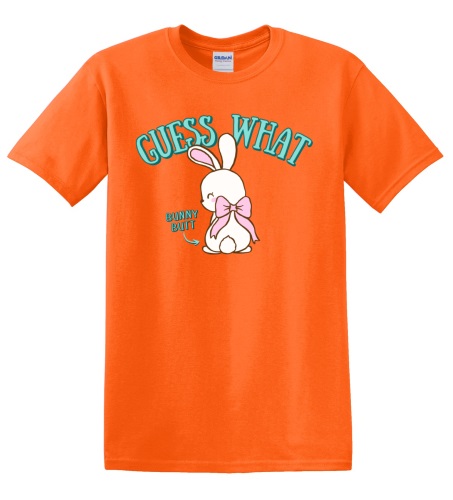 Epic Adult/Youth Guess What Bunny Butt Funny Easter Cotton Graphic