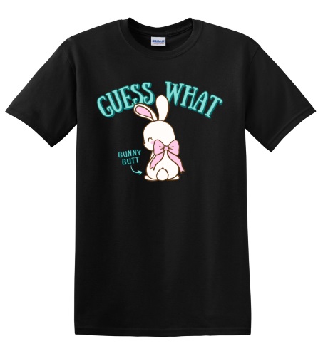 Epic Adult/Youth Guess What Bunny Butt Funny Easter Cotton Graphic T-Shirts. Free shipping.  Some exclusions apply.