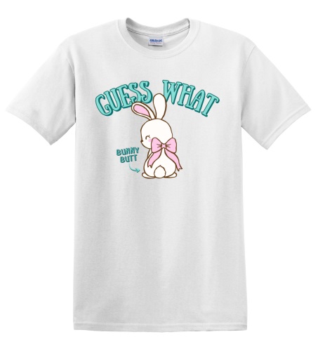 Epic Adult/Youth Guess What Bunny Butt Funny Easter Cotton Graphic T-Shirts. Free shipping.  Some exclusions apply.