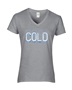 Epic Ladies I'm Always Cold Freezing AC Ice V-Neck Graphic T-Shirts