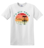 Epic Adult/Youth I'd Hit That Disc Golf Distressed Cotton Graphic T-Shirts
