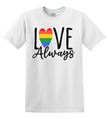Epic Adult/Youth Pride Love Always Rainbow LGBTQIA Cotton Graphic T-Shirts