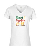 Epic Ladies Respect Equality for All Juneteenth V-Neck Graphic T-Shirts