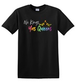 Epic Adult/Youth Pride No Kings Yas Queens Rainbow LGBT Cotton Graphic T-Shirts