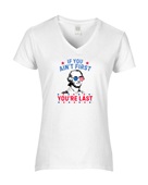 Epic Ladies If You Ain't First You're Last V-Neck Graphic T-Shirts