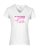 Epic Ladies October We Wear Pink BCA Breast Cancer V-Neck Graphic T-Shirts