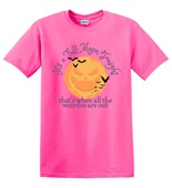 Epic Adult/Youth Full Moon Tonight Weirdos Hocus Pocus Cotton Graphic T-Shirts