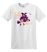 Epic Adult/Youth If The Broom Fits Ride It Witch Cotton Graphic T-Shirts