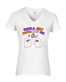 Epic Ladies Ghouls Just Wanna Have Fun Girls Ghosts V-Neck Graphic T-Shirts