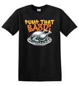 Epic Adult/Youth Pump That Baste Thanksgiving Cotton Graphic T-Shirts