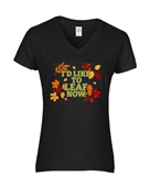 Epic Ladies I'd Like To Leaf Now Fall Thanksgiving V-Neck Graphic T-Shirts