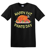 Epic Adult/Youth Happy Fat Pants Day Thanksgiving Feast Cotton Graphic T-Shirts