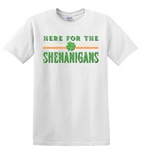 Epic Adult/Youth St. Patty's Day Here For The Shenanigans Cotton Graphic T-Shirts