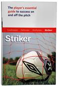 SLS Master the Game-Striker Soccer Book SLS Master the Game-Striker Soccer Book